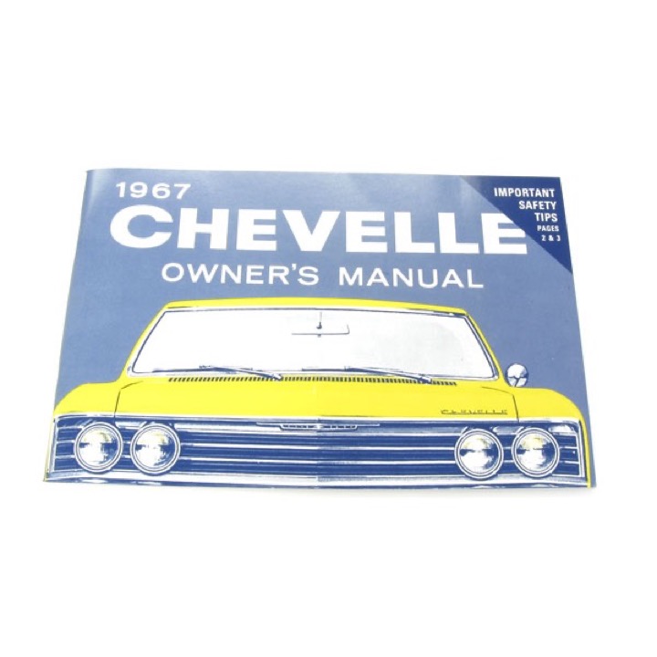 1967 Chevelle Factory Owners Manual