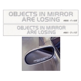 Objects in Mirror are Losing Side View Mirror Decal 4 Inch x 5&8 Inch Image
