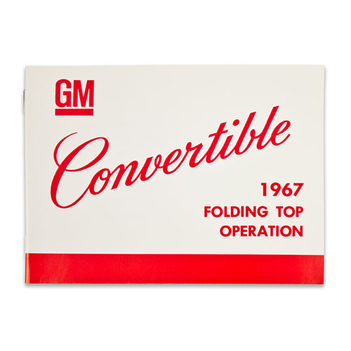 1967 Chevelle Convertible Top Manual
